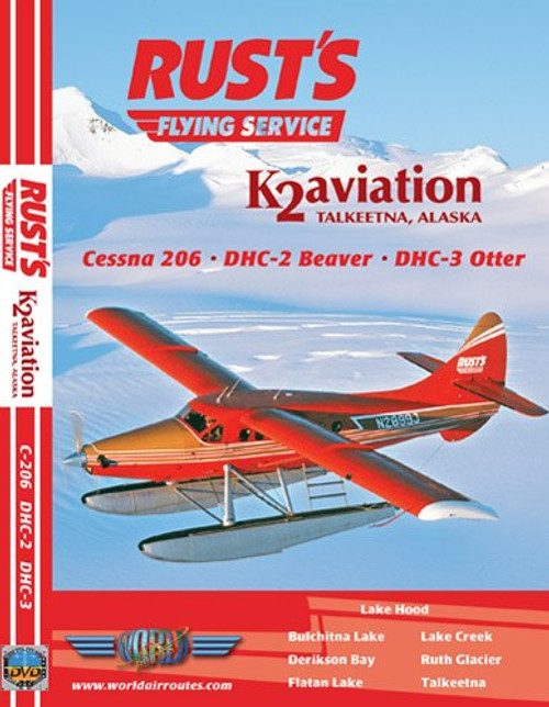 Just Planes Videos Rust's Flying Service & K2 Aviation DVD